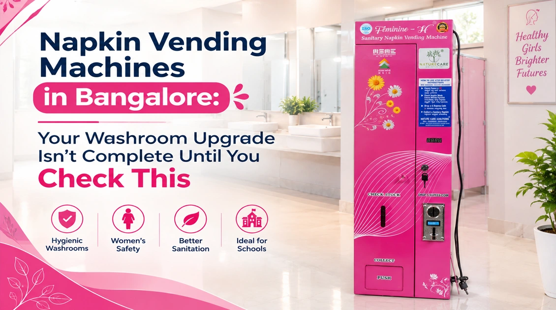 Napkin Vending Machines in Bangalore